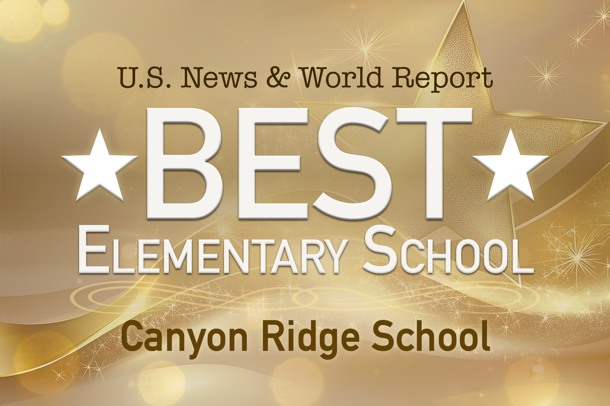 Us News and World Report Best Elementary School - Canyon Ridge on a sparkle gold background